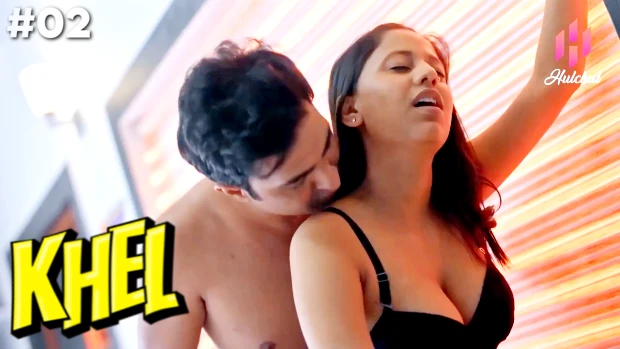 Khel – S01E02 – 2023 – Hindi Hot Web Series – HulChul