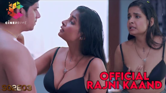 Official Rajni Kaand – S02E03 – 2023 – Hindi Hot Web Series – CinePrime