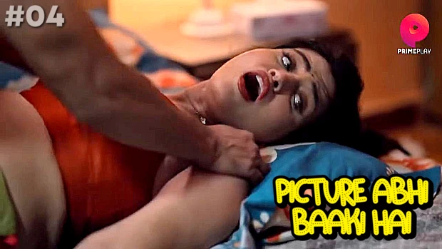 Picture Abhi Baaki Hai – S01E04 – 2023 – Hindi Hot Web Series – PrimePlay