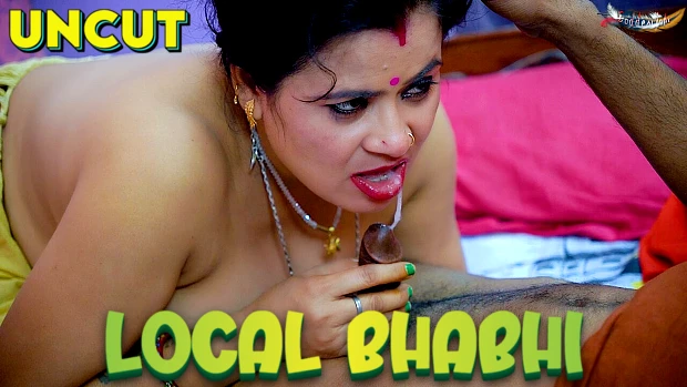Local Bhabhi – 2024 – Hindi Uncut Short Film – GoddesMahi