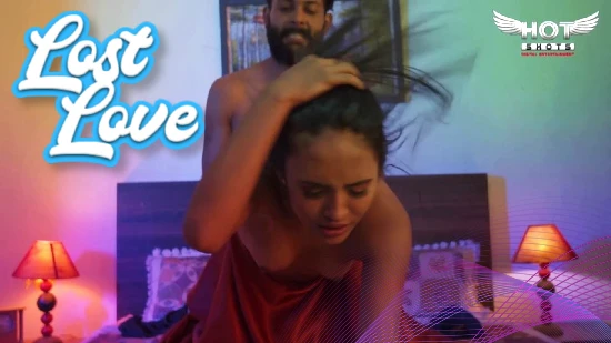 Lost Love – 2020 – Hindi Hot Short Film – Hotshots