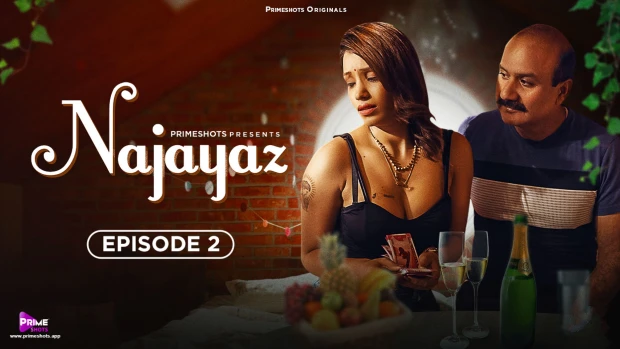 Najayaz – S01E02 – 2024 – Hindi Hot Web Series – PrimeShots