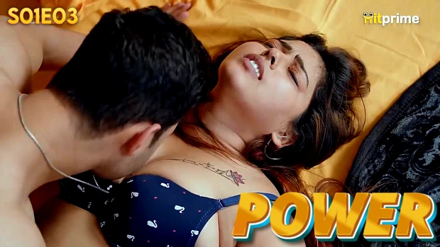 Power – S01E03 – 2024 – Hindi Hot Web Series – HitPrime