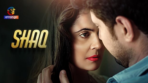 Shaq – 2024 – Hindi Hot Short Film – Atrangii