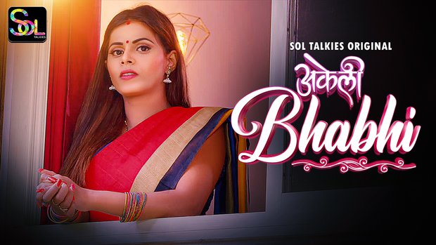 Akeli Bhabhi – E01/03 – 2024 – Hindi Hot Web Series – SolTalkies