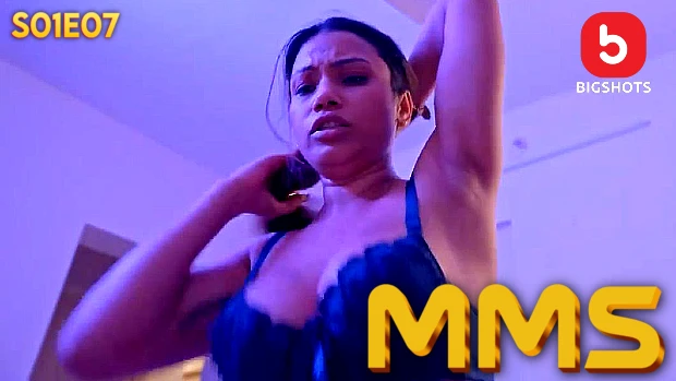 MMS – S01E07 – 2024 – Hindi Hot Web Series – Nazar