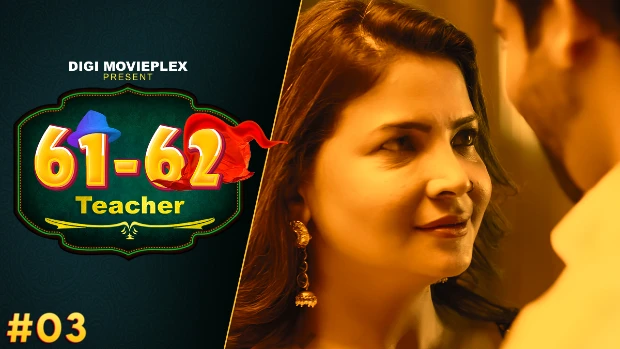 Teacher – S01E03 – 2022 – Hindi Hot Web Series – DigiMoviePlex